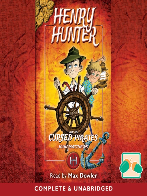 Title details for Henry Hunter and the Cursed Pirates by John Matthews - Available
